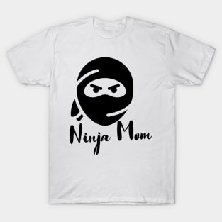 Ninja Mother T-Shirt
